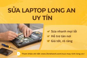 sửa laptop long an